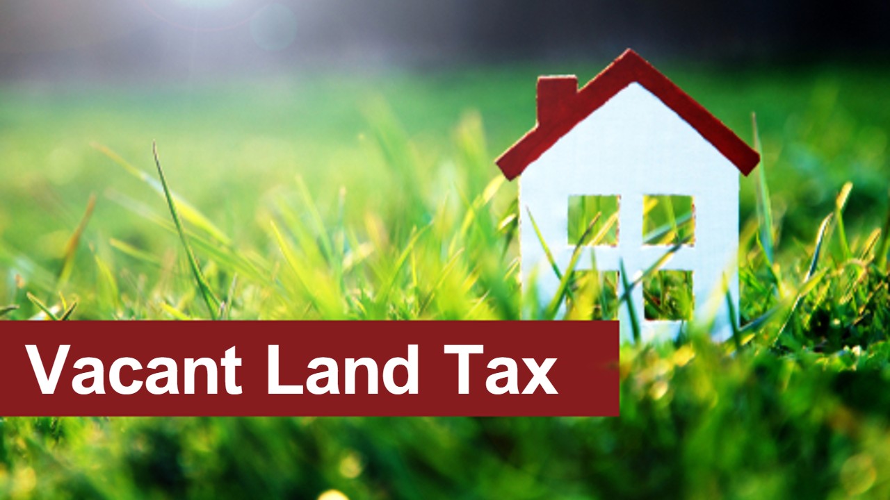 Vacant Land Tax in Telangana